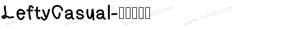 LeftyCasual字体转换