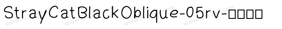 StrayCatBlackOblique-05rv字体转换