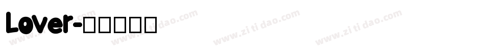 Lover字体转换
