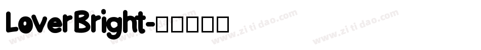 LoverBright字体转换