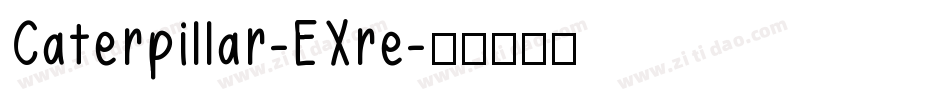 Caterpillar-EXre字体转换