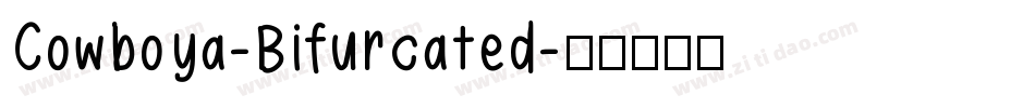 Cowboya-Bifurcated字体转换