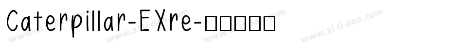 Caterpillar-EXre字体转换