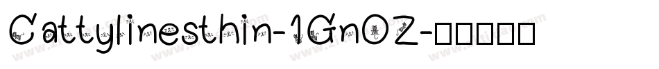 Cattylinesthin-1GnOZ字体转换