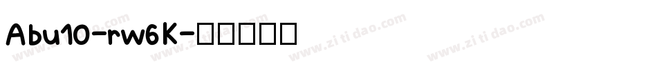 Abu10-rw6K字体转换
