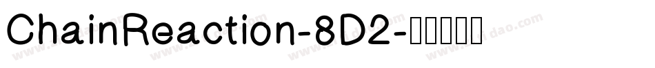 ChainReaction-8D2字体转换