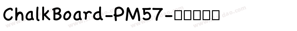 ChalkBoard-PM57字体转换