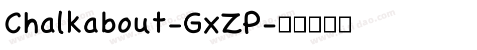 Chalkabout-GxZP字体转换