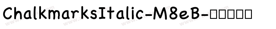 ChalkmarksItalic-M8eB字体转换