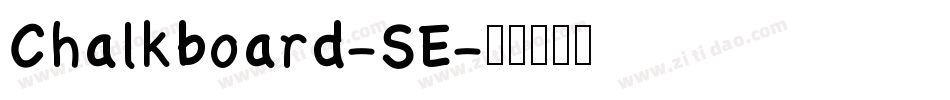 Chalkboard-SE字体转换