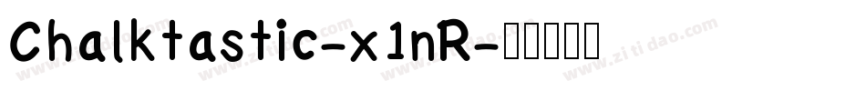 Chalktastic-x1nR字体转换