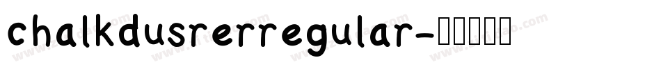 chalkdusrerregular字体转换