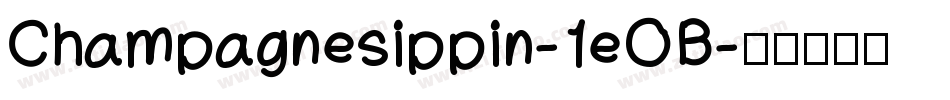 Champagnesippin-1eOB字体转换