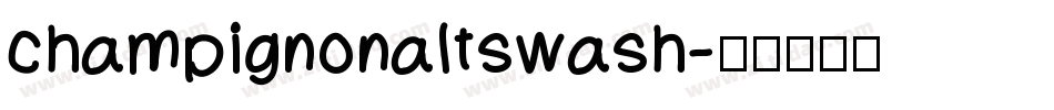 champignonaltswash字体转换