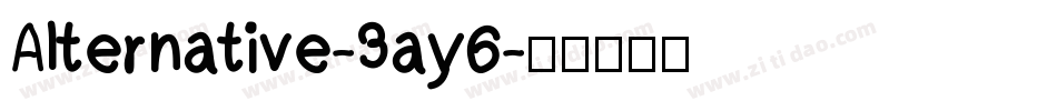 Alternative-3ay6字体转换