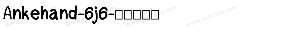 Ankehand-6j6字体转换