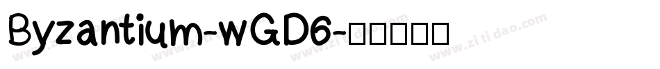 Byzantium-wGD6字体转换