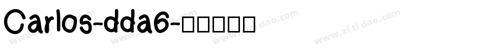 Carlos-dda6字体转换