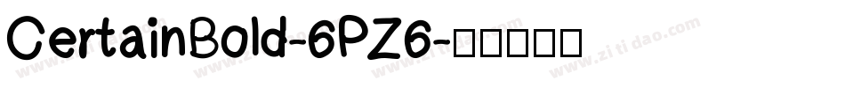 CertainBold-6PZ6字体转换