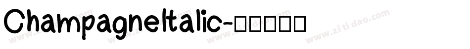 ChampagneItalic字体转换