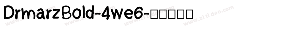 DrmarzBold-4we6字体转换