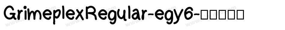 GrimeplexRegular-egy6字体转换