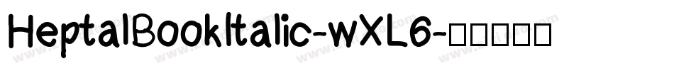 HeptalBookItalic-wXL6字体转换
