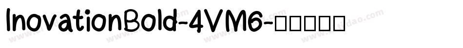 InovationBold-4VM6字体转换