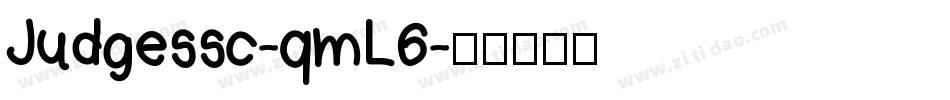 Judgessc-qmL6字体转换