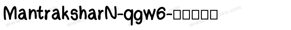 MantraksharN-qgw6字体转换