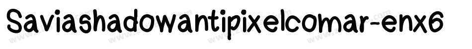 Saviashadowantipixelcomar-enx6字体转换