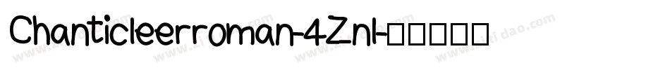 Chanticleerroman-4Znl字体转换