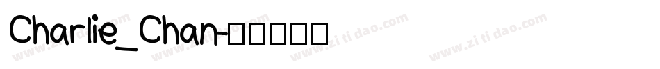 Charlie_Chan字体转换