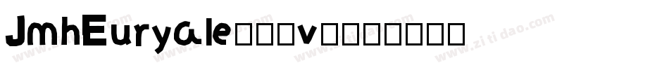 JmhEuryale-83v0字体转换