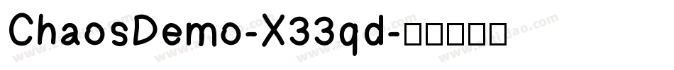 ChaosDemo-X33qd字体转换