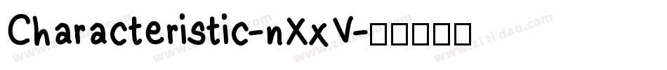 Characteristic-nXxV字体转换