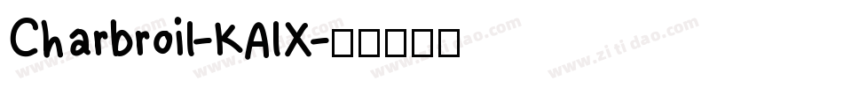 Charbroil-KAlX字体转换