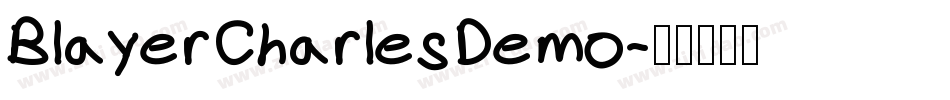 BlayerCharlesDemo字体转换