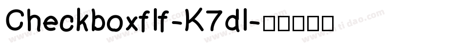 Checkboxflf-K7dl字体转换
