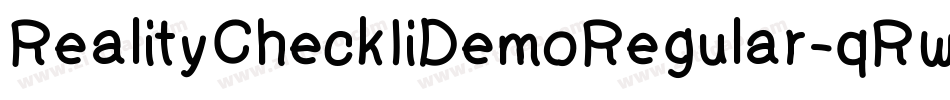RealityCheckIiDemoRegular-qRwd字体转换