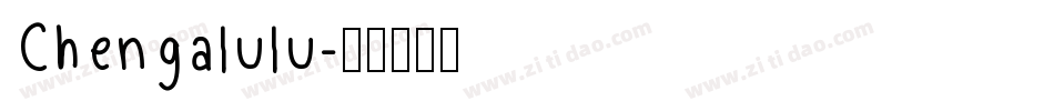 Chengalulu字体转换