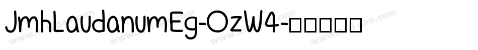 JmhLaudanumEg-OzW4字体转换