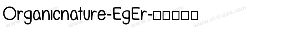 Organicnature-EgEr字体转换