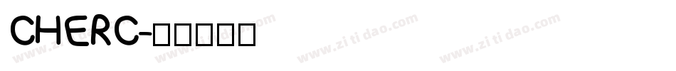 CHERC字体转换