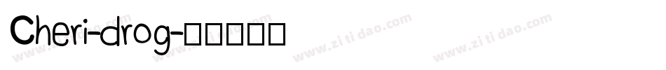 Cheri-drog字体转换