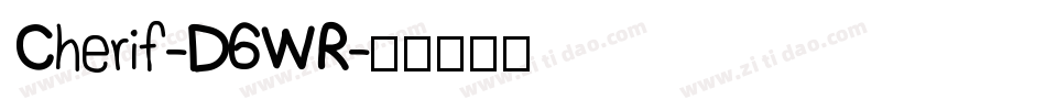 Cherif-D6WR字体转换