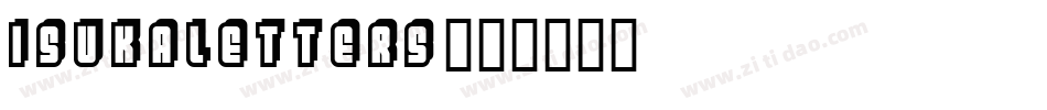 IsukaLetters字体转换