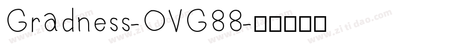 Gradness-OVG88字体转换