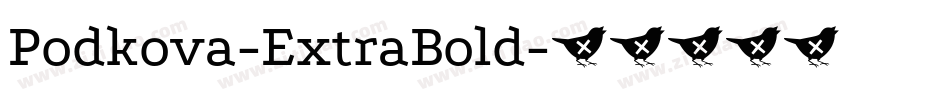 Podkova-ExtraBold字体转换