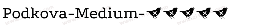 Podkova-Medium字体转换